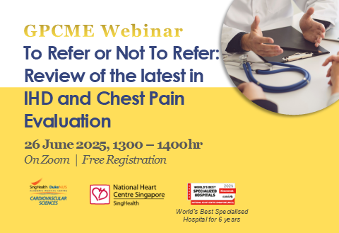 GPCME: To Refer or Not To Refer: Review of the latest in IHD and Chest Pain Evaluation